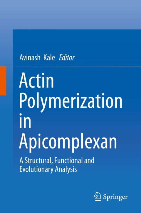Cover image for book Actin Polymerization in Apicomplexan