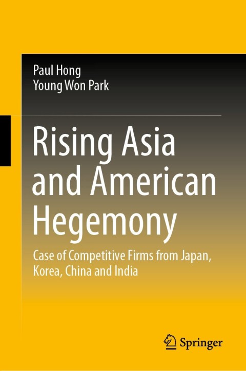 Rising Asia and American Hegemony 