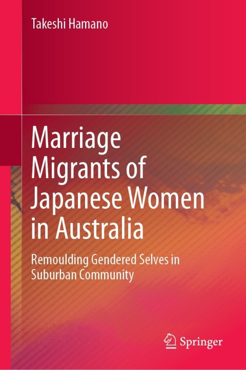 Cover image for book Marriage Migrants of Japanese Women in Australia