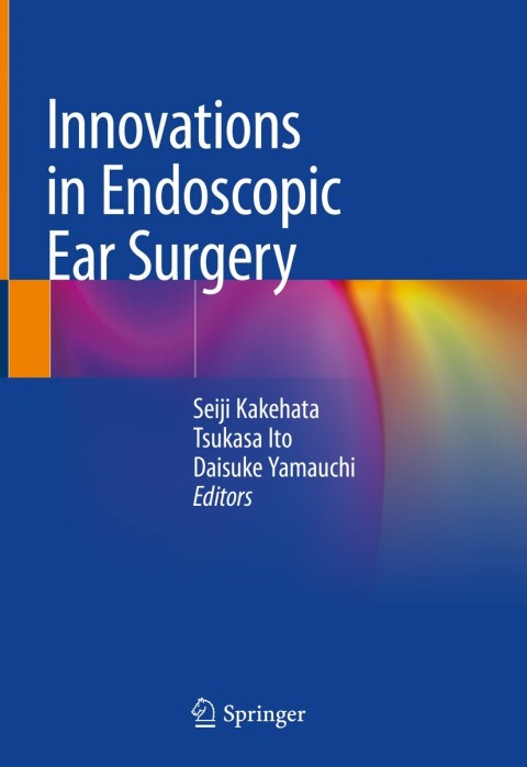 Cover image for book Innovations in Endoscopic Ear Surgery