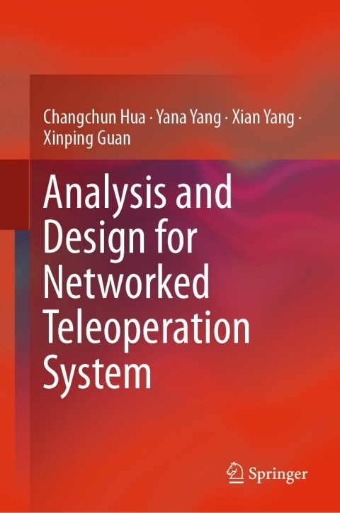 Analysis and Design for Networked Teleoperation System 