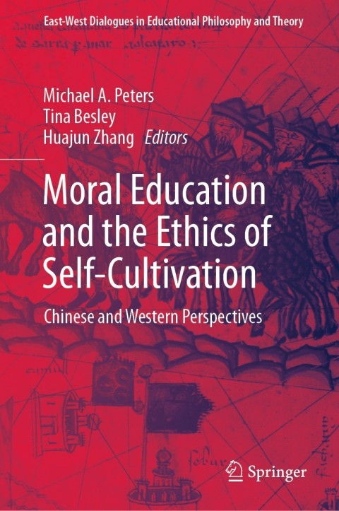 Cover image for book Moral Education and the Ethics of Self-Cultivation