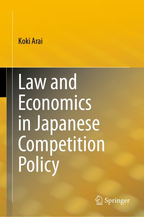 Cover image for book Law and Economics in Japanese Competition Policy