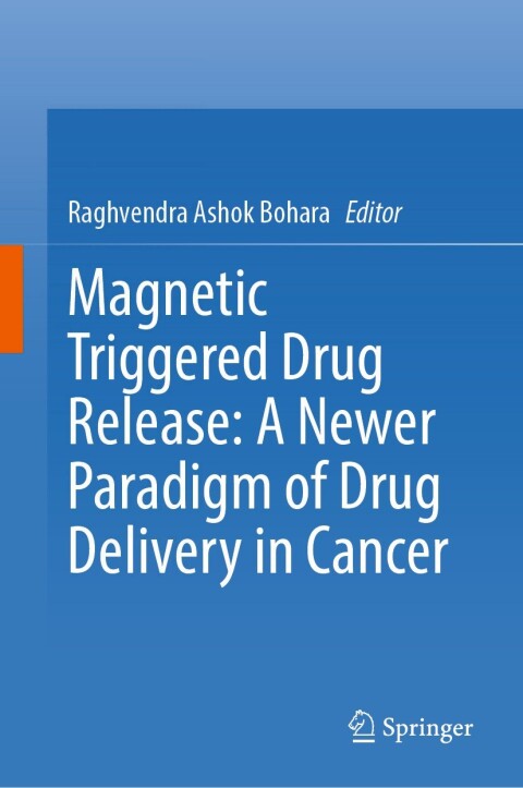 Cover image for book Magnetic Triggered Drug Release: A Newer Paradigm of Drug Delivery in Cancer