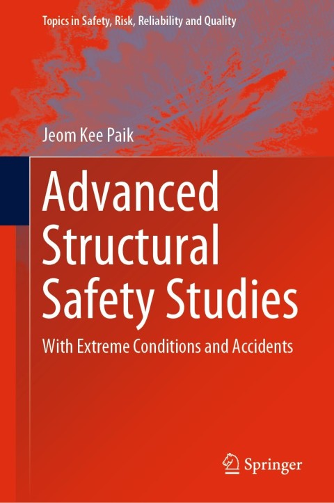 Cover image for book Advanced Structural Safety Studies