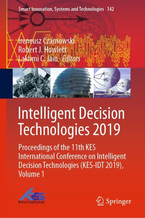 Cover image for book Intelligent Decision Technologies 2019