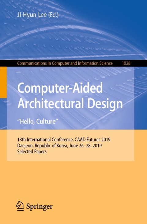 Cover image for book Computer-Aided Architectural Design. "Hello, Culture"