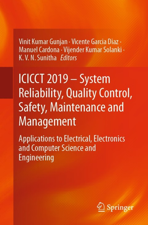 Cover image for book ICICCT 2019 – System Reliability, Quality Control, Safety, Maintenance and Management