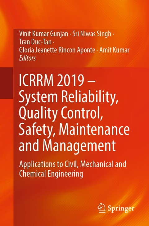 Cover image for book ICRRM 2019 – System Reliability, Quality Control, Safety, Maintenance and Management