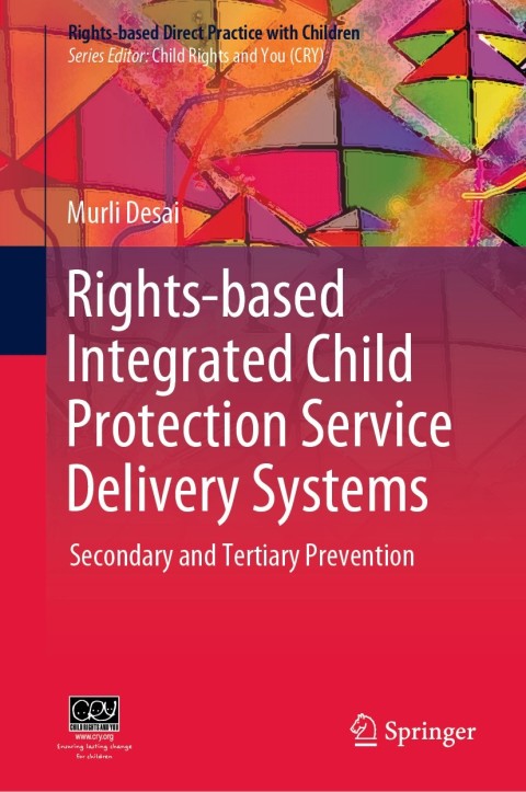 Cover image for book Rights-based Integrated Child Protection Service Delivery Systems