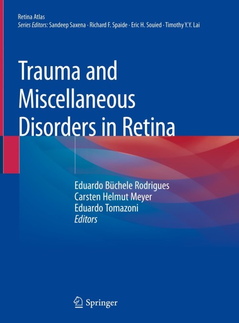 Cover image for book Trauma and Miscellaneous Disorders in Retina