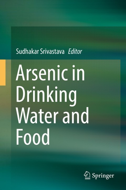 Cover image for book Arsenic in Drinking Water and Food