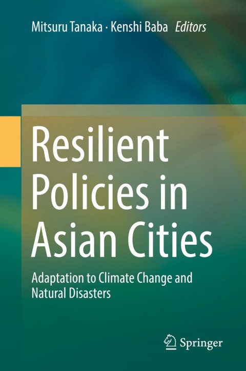 Cover image for book Resilient Policies in Asian Cities