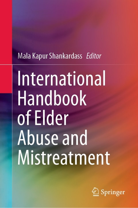 Cover image for book International Handbook of Elder Abuse and Mistreatment
