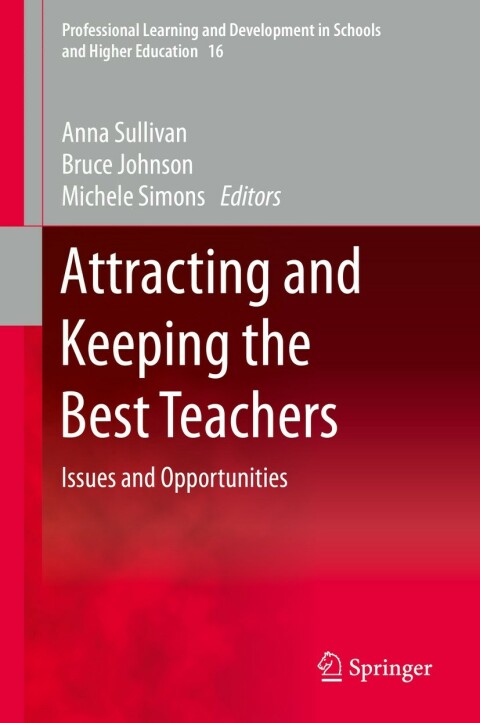Cover image for book Attracting and Keeping the Best Teachers