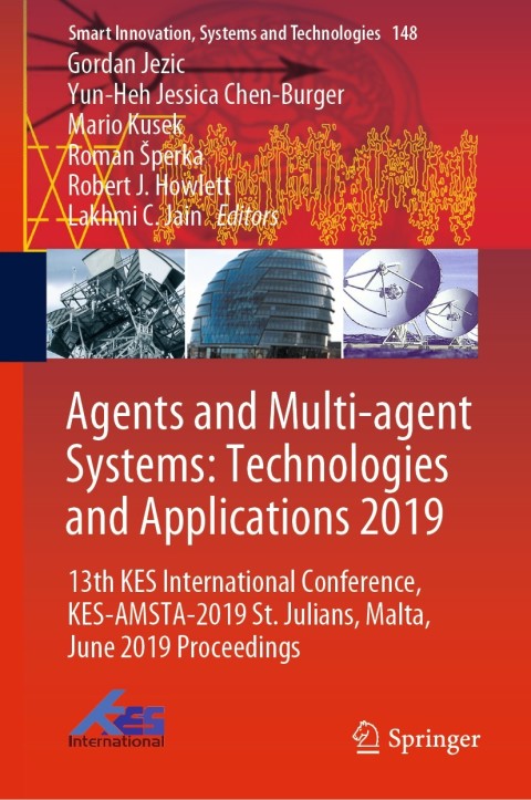 Cover image for book Agents and Multi-agent Systems: Technologies and Applications 2019