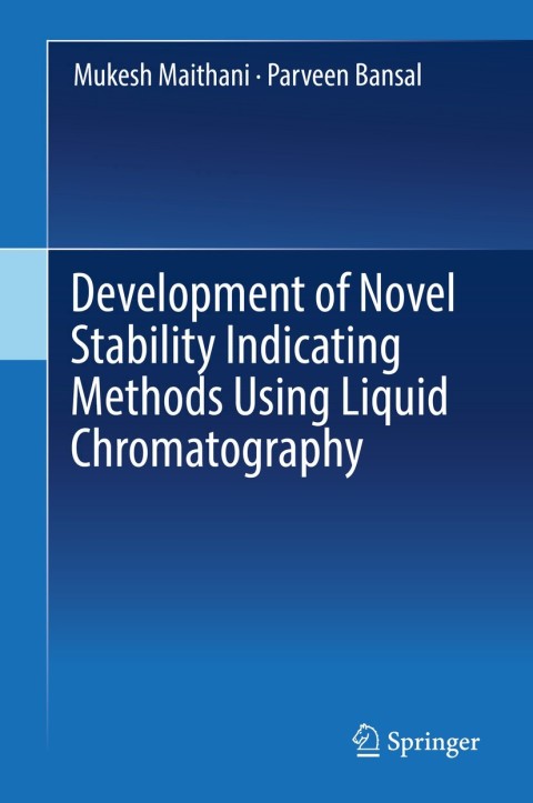 Cover image for book Development of Novel Stability Indicating Methods Using Liquid Chromatography