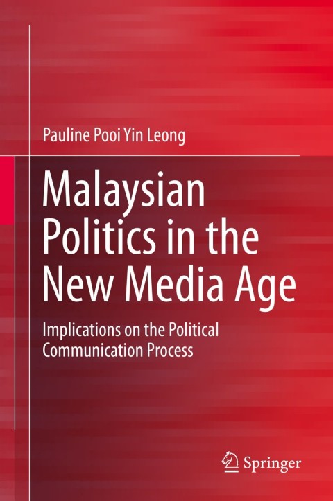 Cover image for book Malaysian Politics in the New Media Age