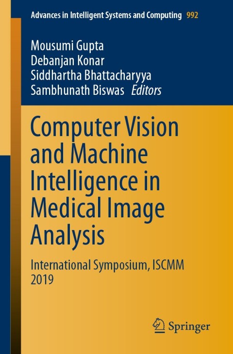 Cover image for book Computer Vision and Machine Intelligence in Medical Image Analysis