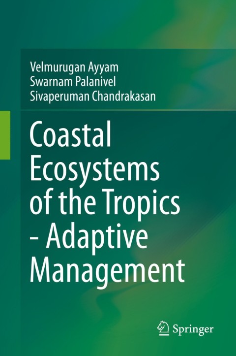 Cover image for book Coastal Ecosystems of the Tropics - Adaptive Management