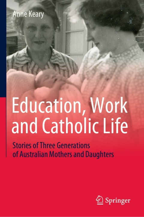Cover image for book Education, Work and Catholic Life