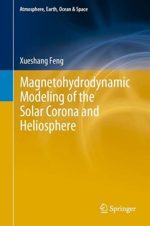 Cover image for book Magnetohydrodynamic Modeling of the Solar Corona and Heliosphere