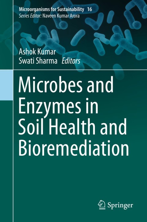 Cover image for book Microbes and Enzymes in Soil Health and Bioremediation