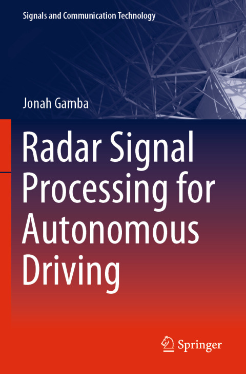 Cover image for book Radar Signal Processing for Autonomous Driving