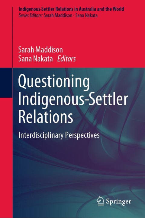 Cover image for book Questioning Indigenous-Settler Relations