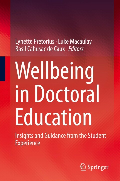 Cover image for book Wellbeing in Doctoral Education