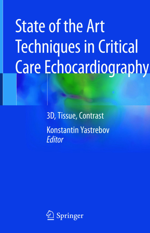 Cover image for book State of the Art Techniques in Critical Care Echocardiography
