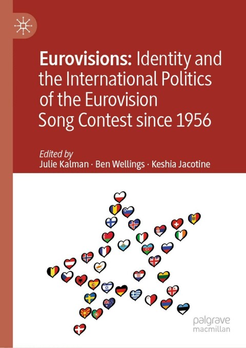 Cover image for book Eurovisions: Identity and the International Politics of the Eurovision Song Contest since 1956