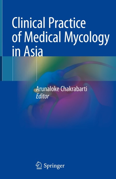 Cover image for book Clinical Practice of Medical Mycology in Asia