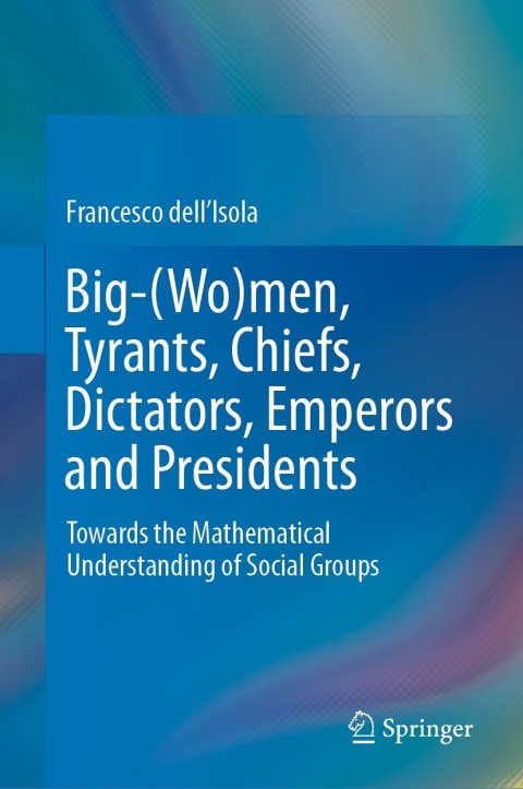 Cover image for book Big-(Wo)men, Tyrants, Chiefs, Dictators, Emperors and Presidents