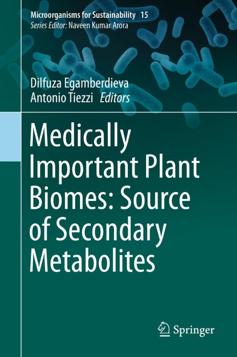 Cover image for book Medically Important Plant Biomes: Source of Secondary Metabolites