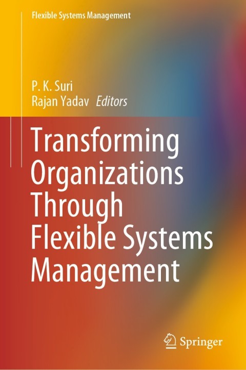 Cover image for book Transforming Organizations Through Flexible Systems Management