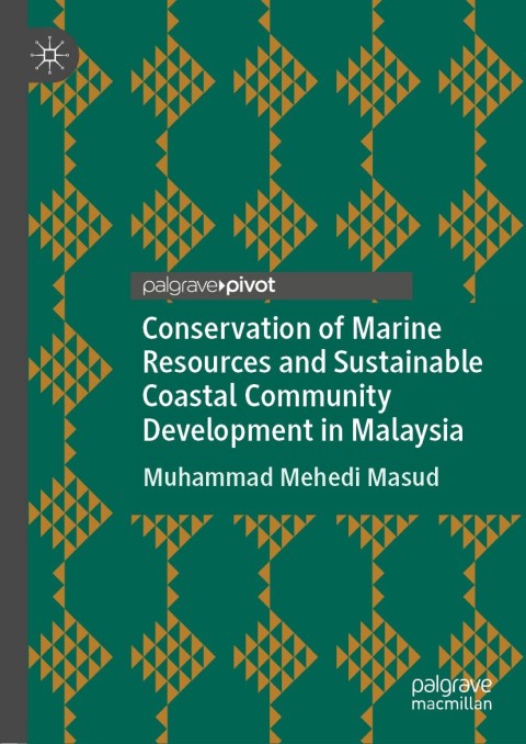Cover image for book Conservation of Marine Resources and Sustainable Coastal Community Development in Malaysia