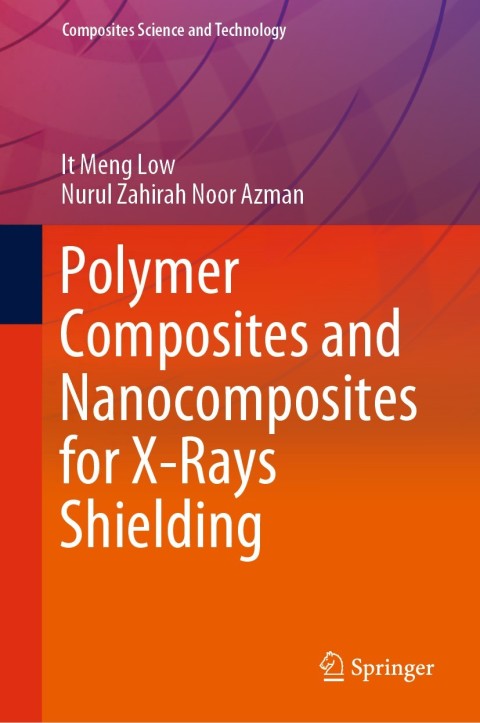 Cover image for book Polymer Composites and Nanocomposites for X-Rays Shielding