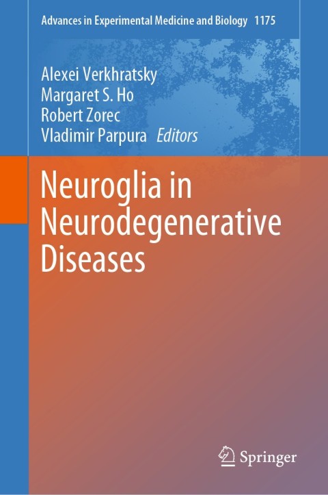 Cover image for book Neuroglia in Neurodegenerative Diseases