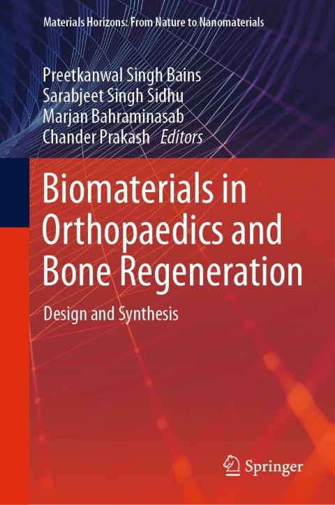 Cover image for book Biomaterials in Orthopaedics and Bone Regeneration