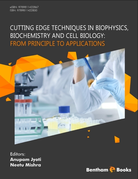 Cover image for book Cutting Edge Techniques In Biophysics, Biochemistry And Cell Biology: From Principle To Applications