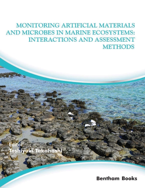 Cover image for book Monitoring Artificial Materials and Microbes in Marine Ecosystems: Interactions and Assessment Methods