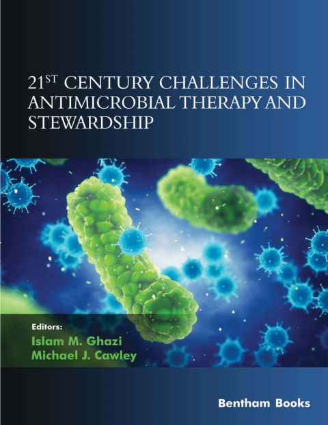 Cover image for book 21st Century Challenges in Antimicrobial Therapy and Stewardship