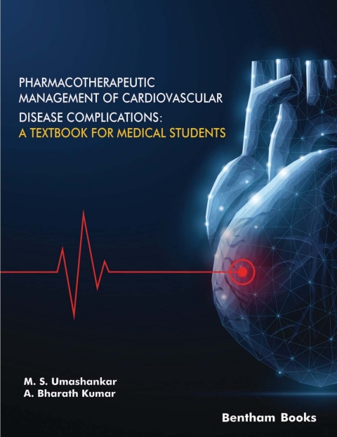 Cover image for book Pharmacotherapeutic Management of Cardiovascular Disease Complications: A Textbook for Medical Students