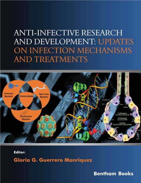 Cover image for book Anti-infective Research and Development: Updates on Infection Mechanisms and Treatments