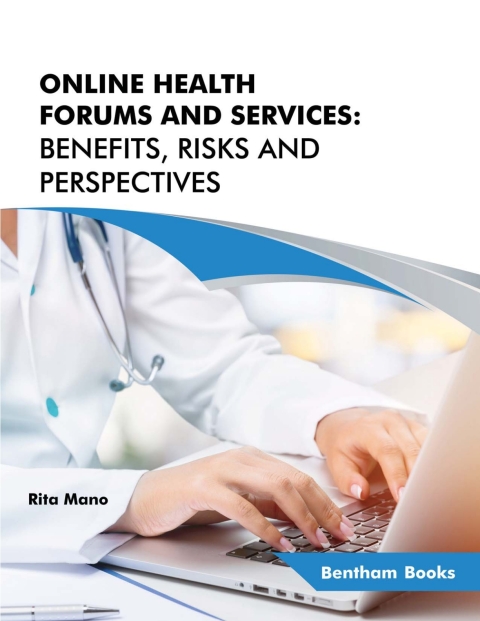 Cover image for book Online Health Forums and Services: Benefits, Risks and Perspectives
