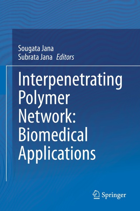Cover image for book Interpenetrating Polymer Network: Biomedical Applications