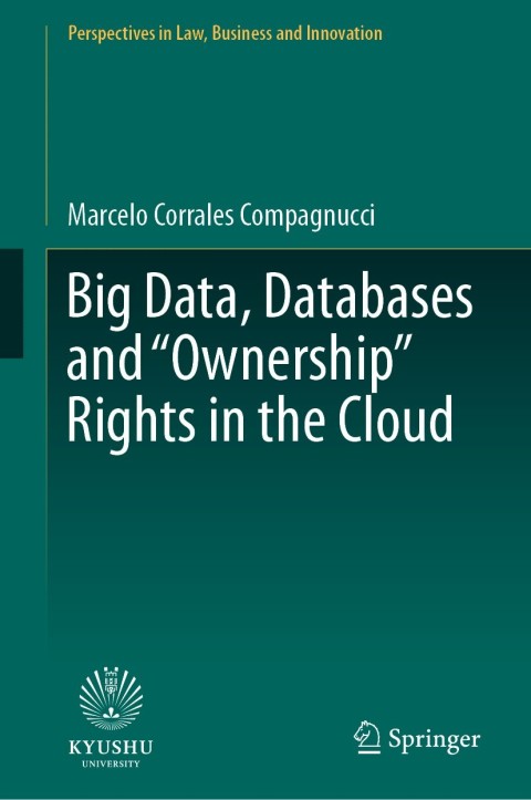 Cover image for book Big Data, Databases and "Ownership" Rights in the Cloud
