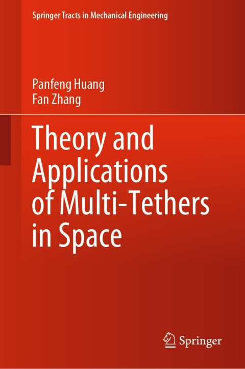 Theory and Applications of Multi-Tethers in Space 