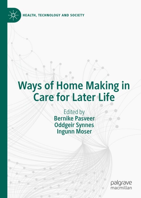 Cover image for book Ways of Home Making in Care for Later Life